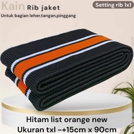 KAIN RIB JAKET WARNA HITAM POLOS DAN SALUR UNTUK BAGIAN LEHER TANGAN PINGGANG TEBAL MURAH