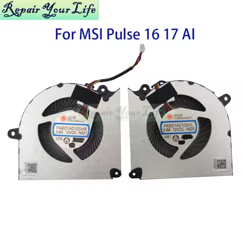 Notebook Cooling CPU GPU Fan For MSI Pulse 17 16 AI C1V C1VGKG C1VFKG MSI-15P3 PABD1A010SHR N527 PAB