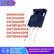 5Pcs/LOT Original mos GWT80H65FB GWT80H65DFB GW60H65DF GWT60H65DFB GWT30H60DFB GW30H60DF GW20H60DF T