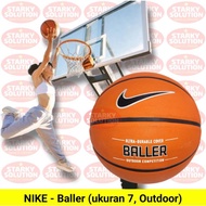 Bola Basket NIKE BALLER Karet Outdoor Original