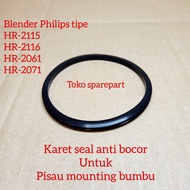 karet seal original philips anti bocor untuk gelas bumbu kecil/pisau bumbu blender philips type HR-2115, HR-2116, HR-2061, HR-2071.. sesuai type,