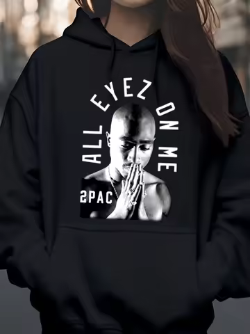 All Eyez on Me 2Pac Print Hoodie for Music Fans Casual Wear Unisex Streetwear Style