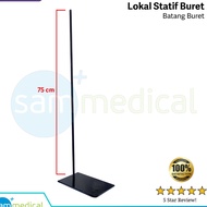 LOKAL Local Laboratory Buret Stative - 75cm / Buret Rod / Burette Stand / Pole For Buret