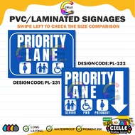 PVC/LAMINATED/STICKER SIGNAGES (PL-231&PL-232) - PRIORITY LANE /PWD/PREGNANT WOMEN/SENIOR SIGNAGE