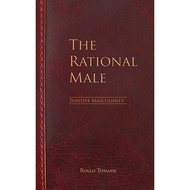 The Rational Male - Positive Masculinity by Rollo Tomassi