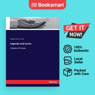Legends and Lyrics :A Book of Verses | Procter, Adelaide Anne | Paperback | English Edition  | 97837