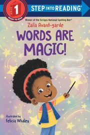 Words Are Magic! Zaila Avant-garde