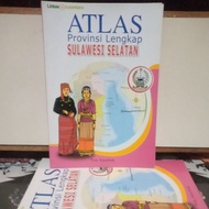 Atlas Book - Complete Province ATLAS OF SOUTH SULAWESI