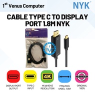 CABLE TYPE C TO DP 1.8M NYK / CABLE TYPE C TO DISPLAY PORT / CAB-004