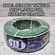 SDJ KABEL NYAF 1X1.5 50M FULL CABLE TUNGGAL SERABUT BAGUS KUALITAS TERJAMIN 1 X 15 50 METER CABLE AW