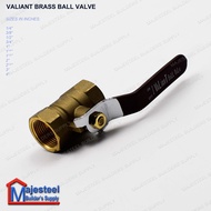 ₪⊙▼VALIANT Heavy Duty Lever Handle Brass Ball Valve  ½'' - 3⁄4'' - 1'' (MAJESTEEL)