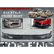 PROTON SAGA FLX S1K STYLE FRONT SKIRT DEPAN SKIRT BUMPER LIP MATERIAL PU GETAH UNPAINT CAR BODYKIT