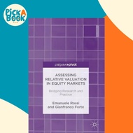 Assessing Relative Valuation in Equity Markets : Bridging Research and Practic by Emanuele Rossi (UK