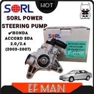 SORL POWER STEERING PUMP HONDA ACCORD SDA 2.0 2.4 2003-2007 56110-RAA-A01A EF MAN