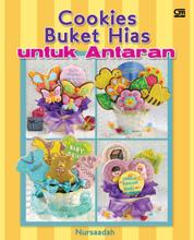 Cookies Buket Hias Untuk Antaran Single Edition