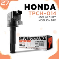 คอยล์จุดระเบิด HONDA JAZZ GK / CITY GM6 / MOBILIO / BRV / L15 ตรงรุ่น 100% - TPCH-014 - TOP PERFORMA