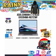 [ผ่อน0%10ด.]ASUS ZENBOOK S 13 OLED UX5304MA-NQ722WF/Ultra 7/ประกัน3YearsOnsite+อุบัติเหตุ1ปี/BY NOTE