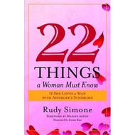 [100% Original Books] - 22 Things a Woman Must Know If She Loves a Man with A by Rudy Simone (UK edi