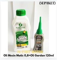 Oli Mesin Matic FLAGSTAR 08 & Oli Gardan120ml Kualitas Original (SEPAKET)