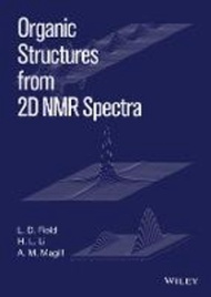 Organic Structures from 2D NMR Spectra, Set by L. D. Field (US edition, paperback)