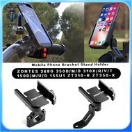 For ZONTES 368G V1 V2 350D/M/D 310X/R/V/T 150D/M/U/G 155U1 ZT310-R ZT350-X Mobile Phone Bracket Stan