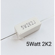 5W 2K2 CHALK RESISTOR 5W 2.2K OHM CHALK RESISTOR 5WATT 2K2 OHM RESISTOR 5 WATT 2K2 OHM RESISTOR 5 WA