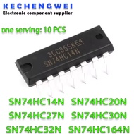 10PCS SN74HC14N DIP-14 DIP74HC14N 74HC14 SN74HC20N SN74HC27N SN74HC30N SN74HC32N SN74HC164N 74HC20 7