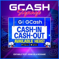 ◳ ∈ ⊙ Gcash Cash-in Cash-out Signage