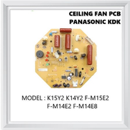 PANASONIC Ceiling Fan nami series PCB Board Original for model F-M14E2 / F-M15E2/F-M14E8