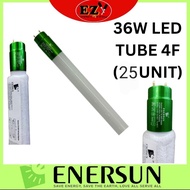 ENERSUN LED TUBE 36W 25UNIT LED TUBE 4FEET T8