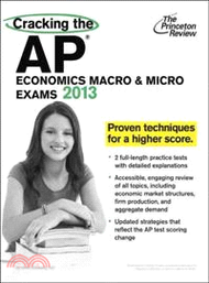 Cracking the AP Economics Macro & Micro Exams 2013