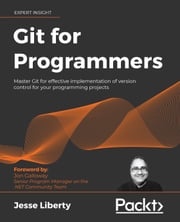 Git for Programmers Jesse Liberty