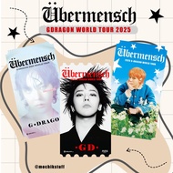 UBERMENSCH GDRAGON WORLD CONCERT TOUR 2025 Ticket custom fan made (unofficial) BY MOCHIKSTUFF
