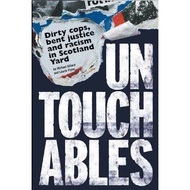 Untouchables: Dirty cops, bent justice and racism in Scotland Yard (Bloomsbury Reader) | TrueCrime (