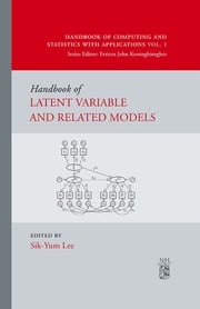 Handbook of Latent Variable and Related Models Sik-Yum Lee