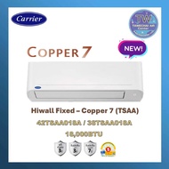 Carrier รุ่น  Copper7 Fixed speed 42TSAA018A  ขนาด 18000 BTU เบอร์5 ปี2024 แอร์ผนัง  แอร์เครื่องปรับ