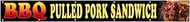 4LessCo 1x9 Feet BBQ PULLED PORK SANDWICH Banner Sign Polyester Fabric With Grommets kb