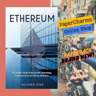 Ethereum: The Insider Guide to Blockchain Technology, Cryptocurrency and Mining Ethereum Paperback