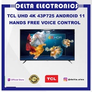 sale TCL UHD 4K TV 43P725 43P 725 43 P725 P 725 ANDROID 11 HANDS-FREE