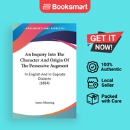 An Inquiry Into The Character And Origin Of The Possessive Augment - Paperback - English - 978143715