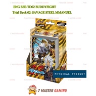 ENG BFE-TD02 BUDDYFIGHT  Trial Deck 02: Savage Steel