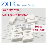 10PCS 5W SQP Cement Resistor 5W 9.1-91 ohm 9.1R 10R 15R 20R 24R 30R 40R 50R 60R 70R 82R 91R Cement R