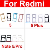 Micro Sim Card Tray Holder For Xiaomi Redmi 5 / 5 Plus Micro SD Reader Sim Card Slot For Redmi Note 5 Pro Replacement Parts