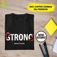 YC Tshirt Strong - Screen printed t-shirts can request your own photo/ image - T-shirts bebas Design