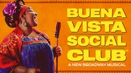 Vé xem Buena Vista Social Club tại Broadway, New York