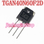 2pcs TGAN40N60F2D 40N60F2DS TGAN40N60F2DS TGAN40N60F 40N60F TO-3P new original on sale jiashop