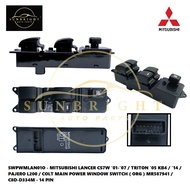MITSUBISHI LANCER CS7W '01-'07 / TRITON '05 KB4 / '14 / PAJERO L200 MAIN POWER WINDOW SWITCH ( ORG) 
