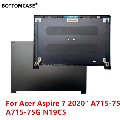 BOTTOMCASE New case cover For Acer Aspire 7 2020" A715-75 A715-75G N19C5 Rear Lid TOP case laptop LC