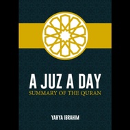 [TERTIB] A Juz A Day : Summary of the Quran | Yahya Ibrahim