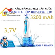 PIN NÂNG CẤP CHO MÁY TĂM NƯỚC H2OFLOSS HF6 HF6P HF2P HF9P HF10 MINI( DUNG LƯỢNG 3200 mAh ) 1S - 3.7